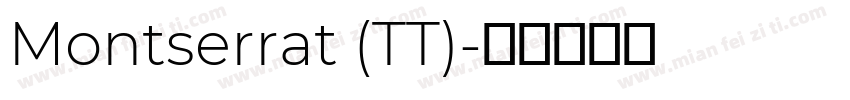 Montserrat (TT)字体转换